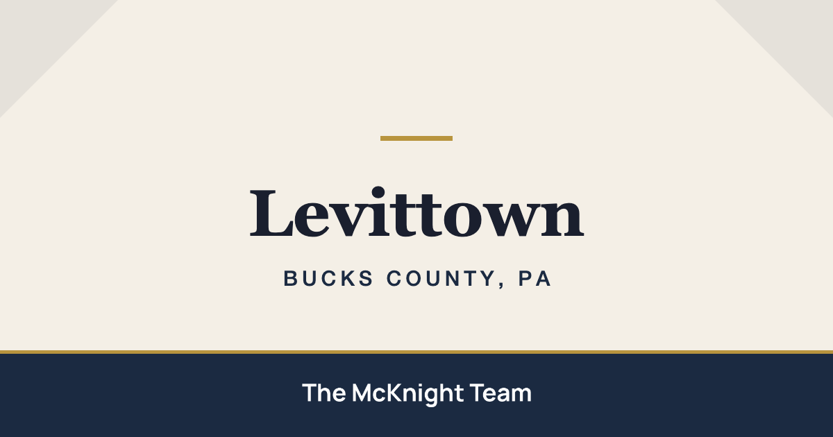 Levittown PA homes for sale, The McKnight Team