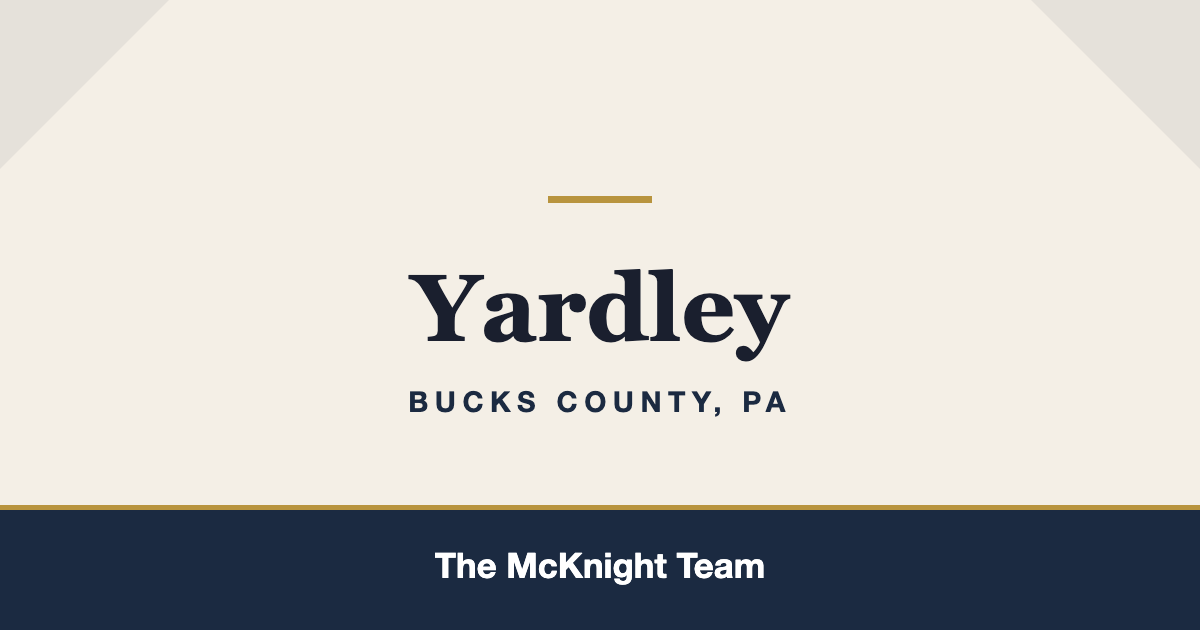 Yardley PA homes for sale, The McKnight Team