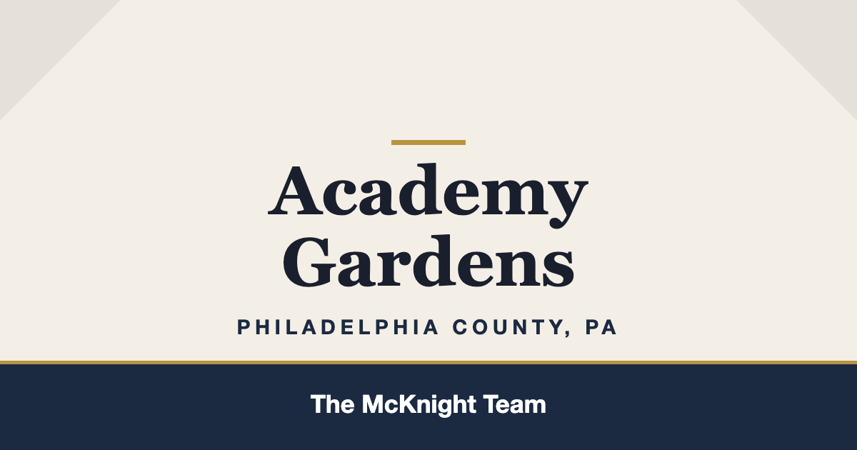 Academy Gardens PA homes for sale, The McKnight Team