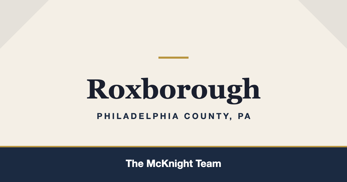 Roxborough PA homes for sale, The McKnight Team